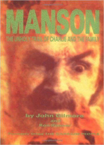 Manson-Unholy Trail of Charlie and The Family